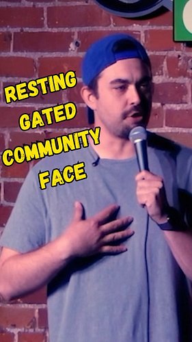 I have “Resting Gated Community Face”
 #comedy #spokane #funny #money #aberdeen