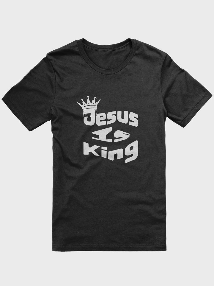 Jesus Is King Unisex Tee product image (1)