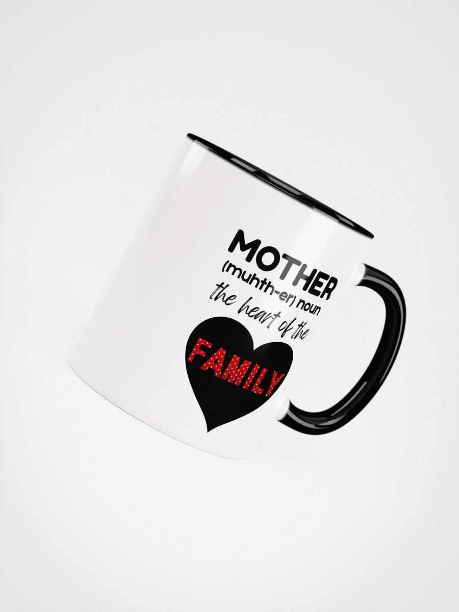 Mother: The Heart of the Family Mug - Accents product image (15)