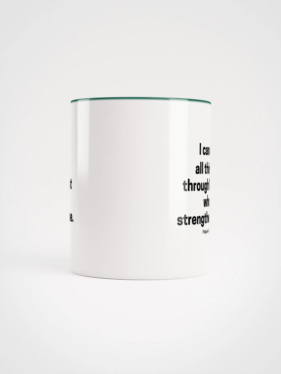 I Can Do All Things Through Christ Who Strengthens Me Philippians 4:13 Two-Tone Mug 11/15oz product image (69)
