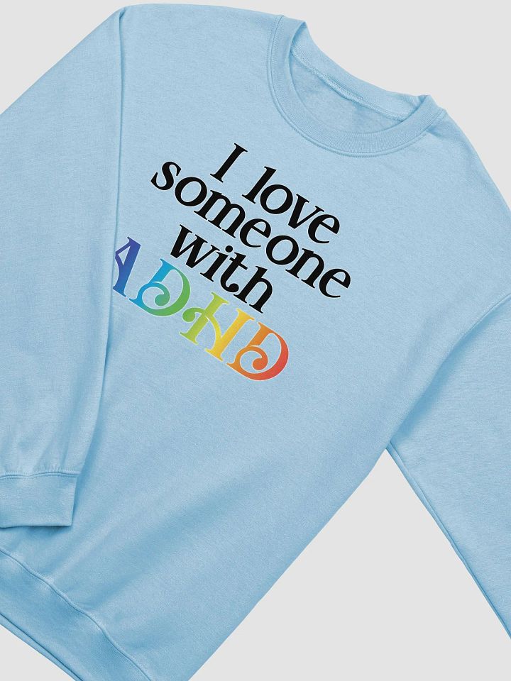 Love ADHD Sweatshirt product image (22)