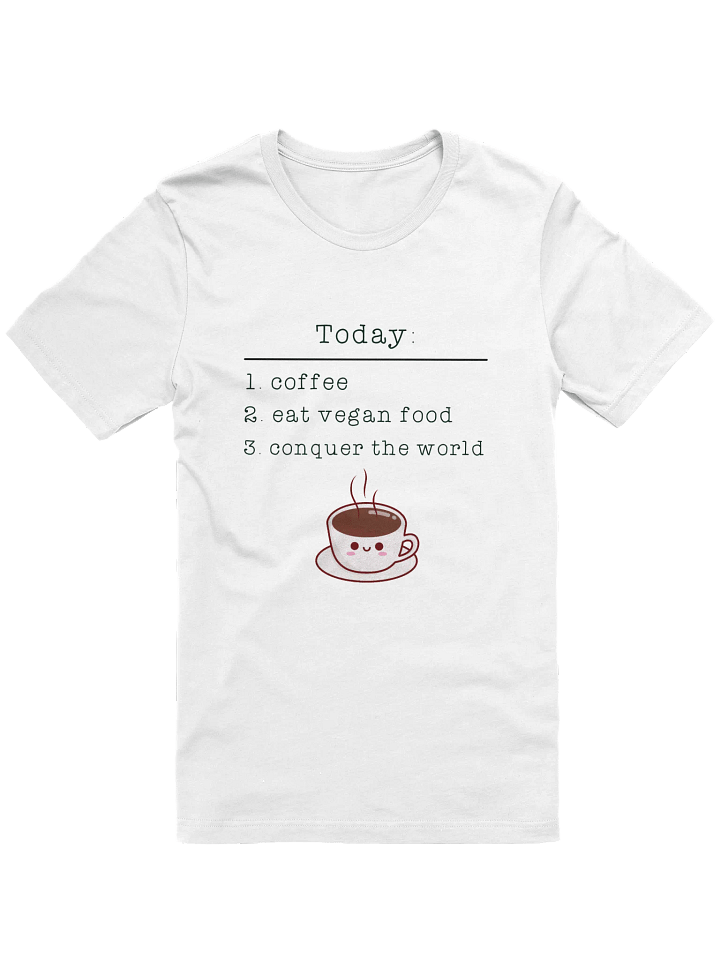 “Vegan Conquers the World” Unisex White T-Shirt product image (1)