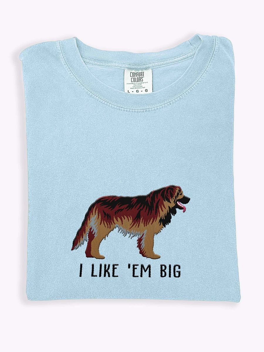 I Like 'Em Big T-Shirt(Embroidered) of a Leonberger(2) product image (1)