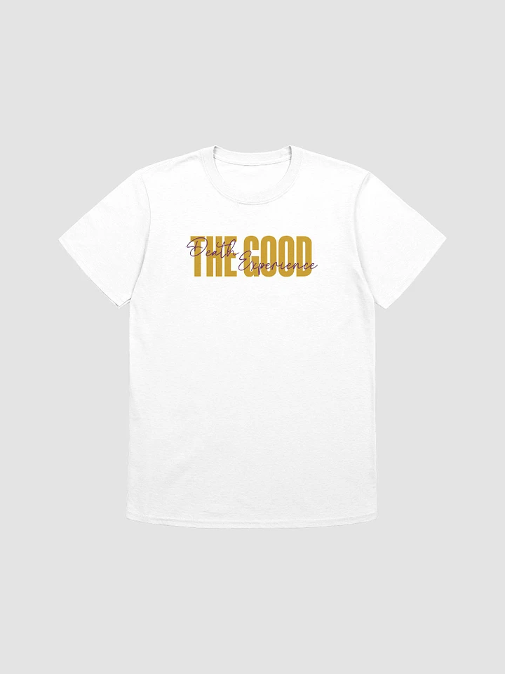 The Good Death Experience - THE GOOD (basic white T-shirt) product image (1)