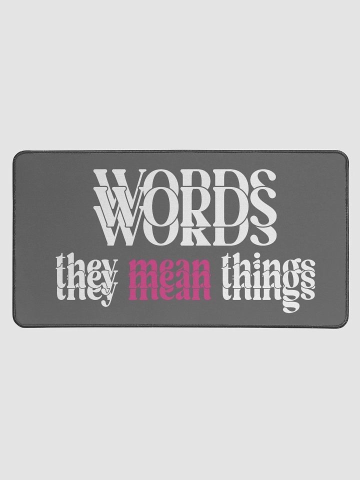 Words - They Mean Things | 15.5