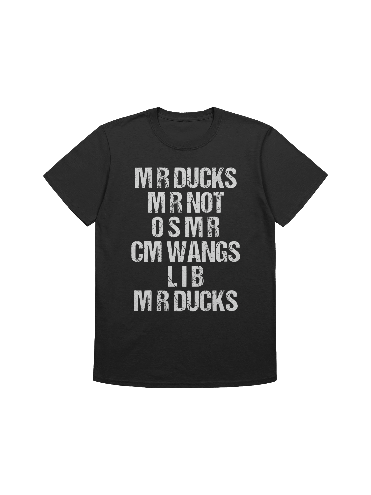 Mr Ducks Mr Not Osmr Cm Wangs Lib Mr Ducks T-Shirt product image (1)