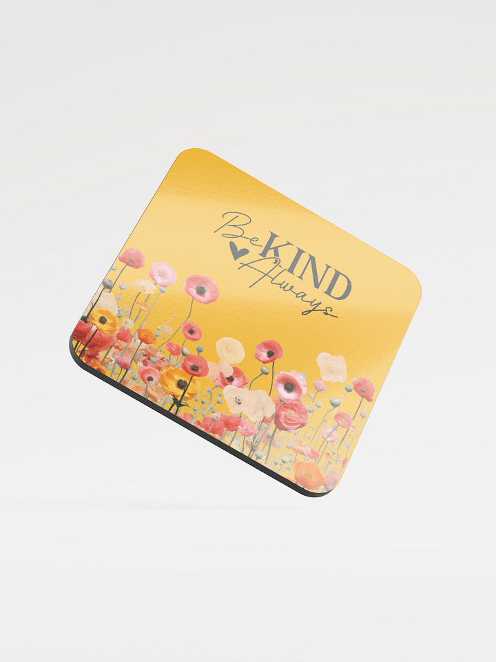 "Be Kind Always" Golden Meadow Coaster – Gloss Finish product image (1)