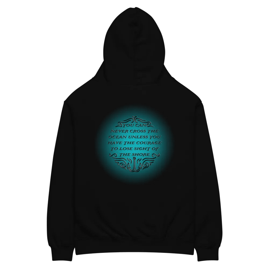 Courage quote hoodie product image (4)