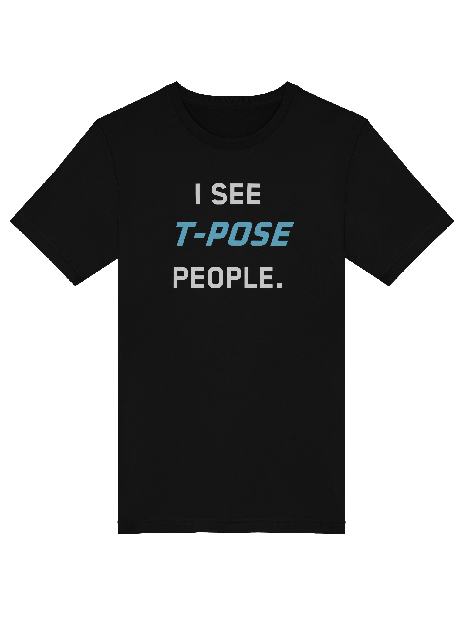 I See T-Pose People Premium Shirt product image (46)
