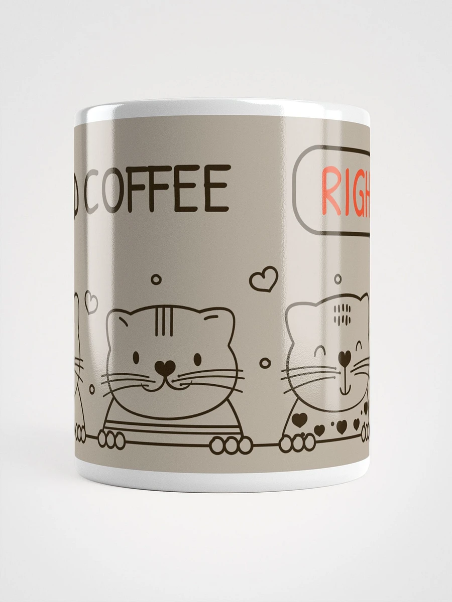 I Need Coffee Right Meow Ceramic Mug - Whimsical 11 oz or 15 oz Cat Lover's Coffee Cup product image (9)