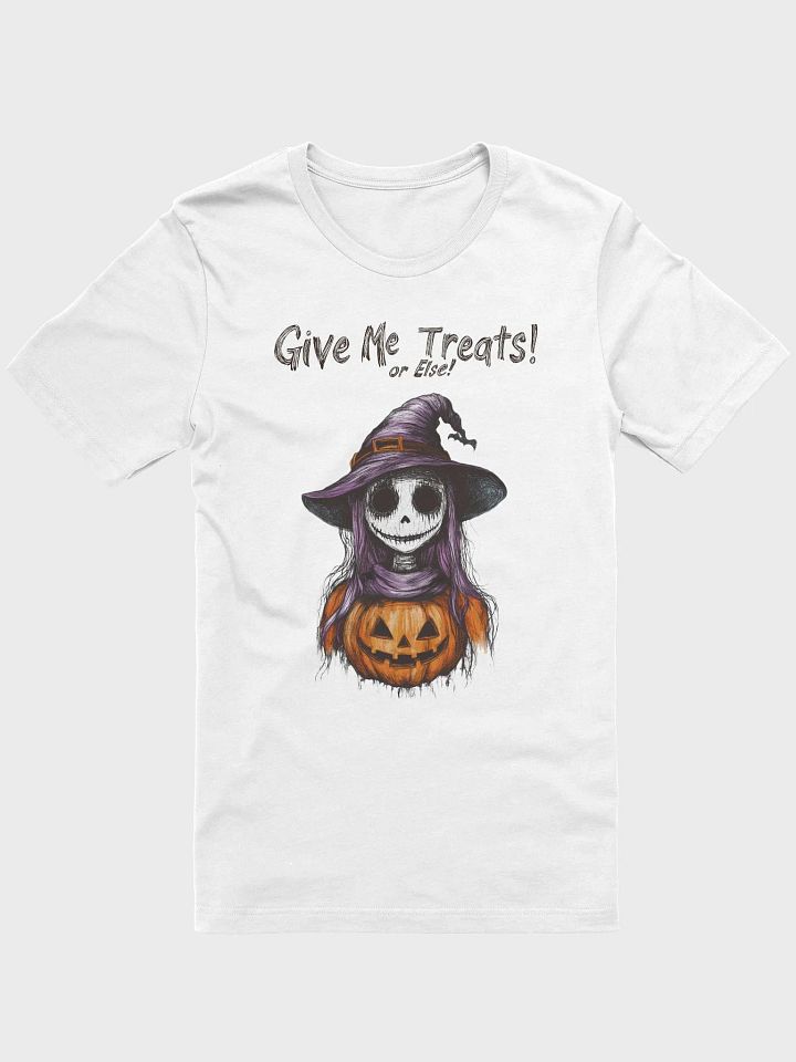 Give Me Treats or Else! Tee product image (1)