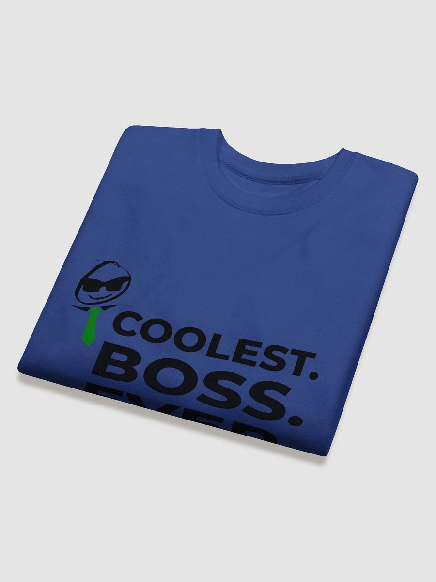 Coolest Boss Ever | Cotton Heritage Unisex Premium Sweatshirt | Ultimate Comfort & Boss-Level Style product image (7)