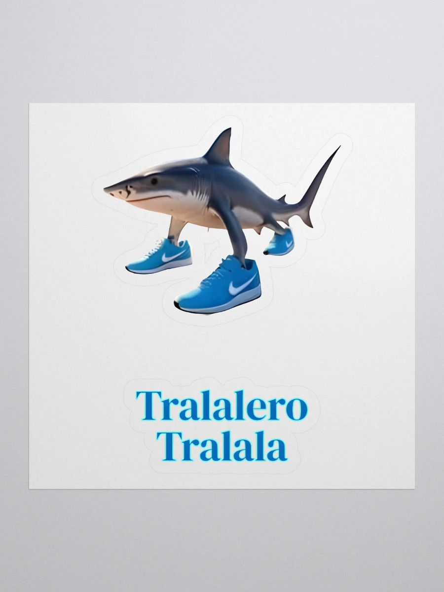 TRALALERO TRALALA — STICKER product image (1)