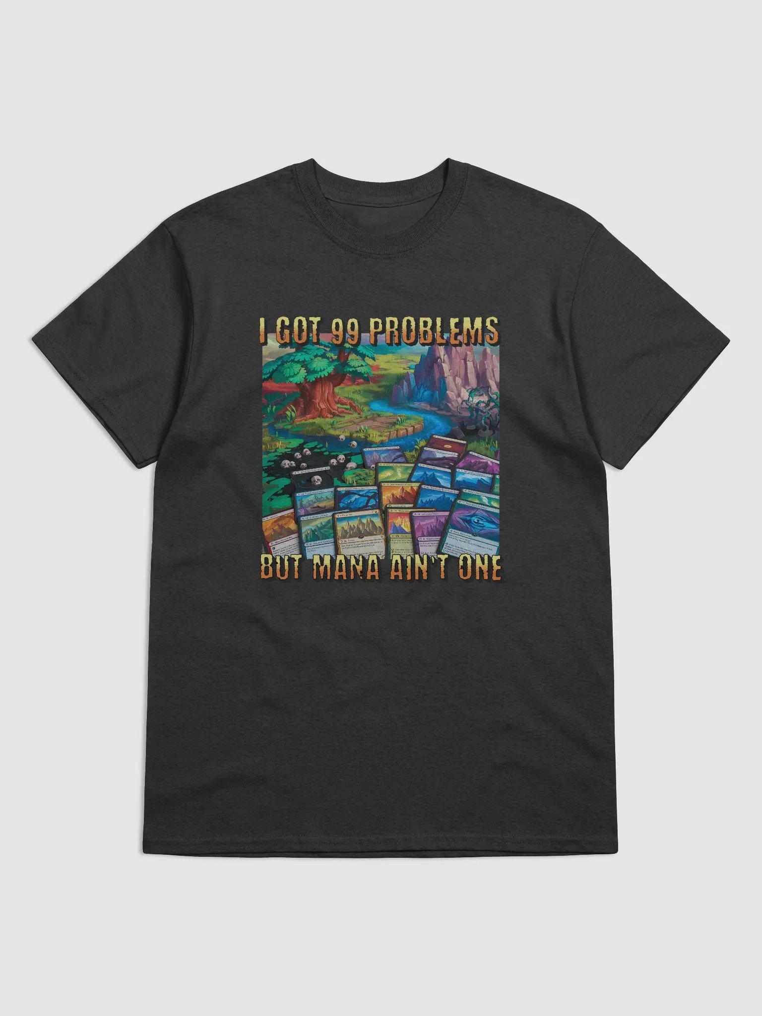 99 Problems, Mana Is Not One. product image (4)