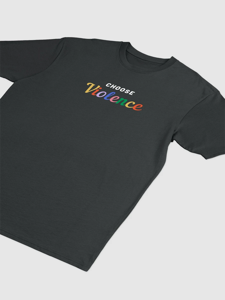Choose Violence Tshirt (Dark) product image (2)