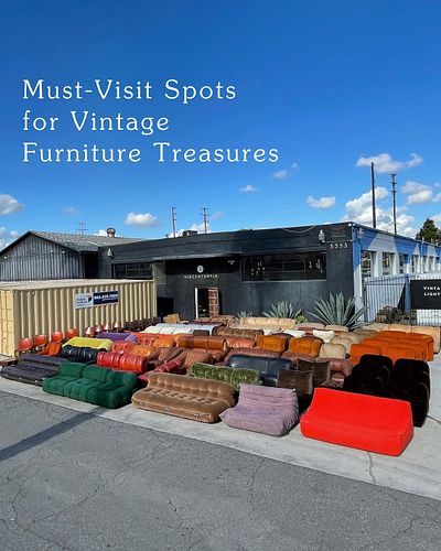 VINTAGE FURNITURE GUIDE – This selection is designed to inspire you to swap generic furniture stores for hidden gems that cur...