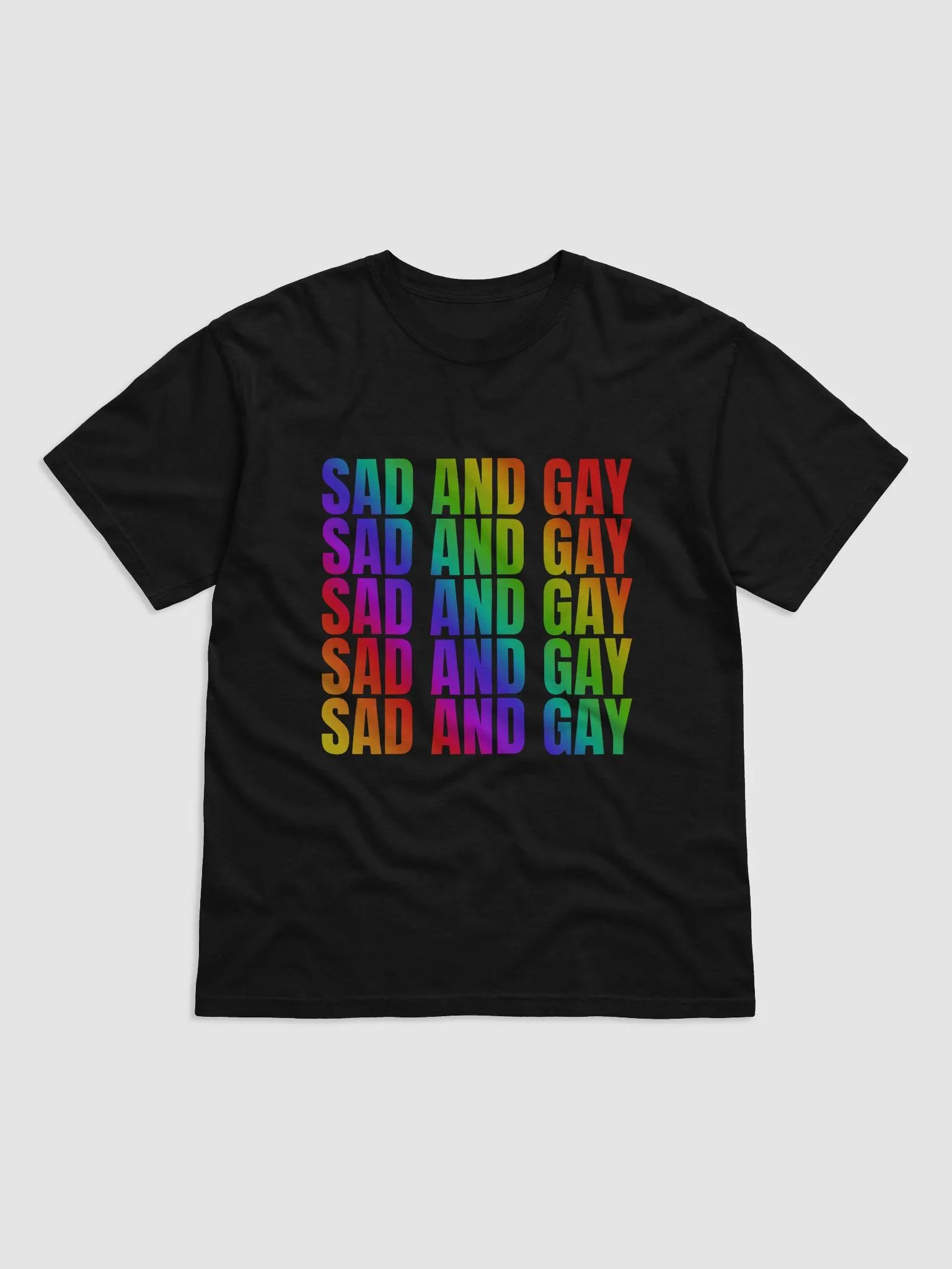 SAD AND GAY tshirt product image (1)