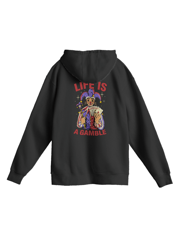LIFE IS A GAMBLE Hoodie product image (1)