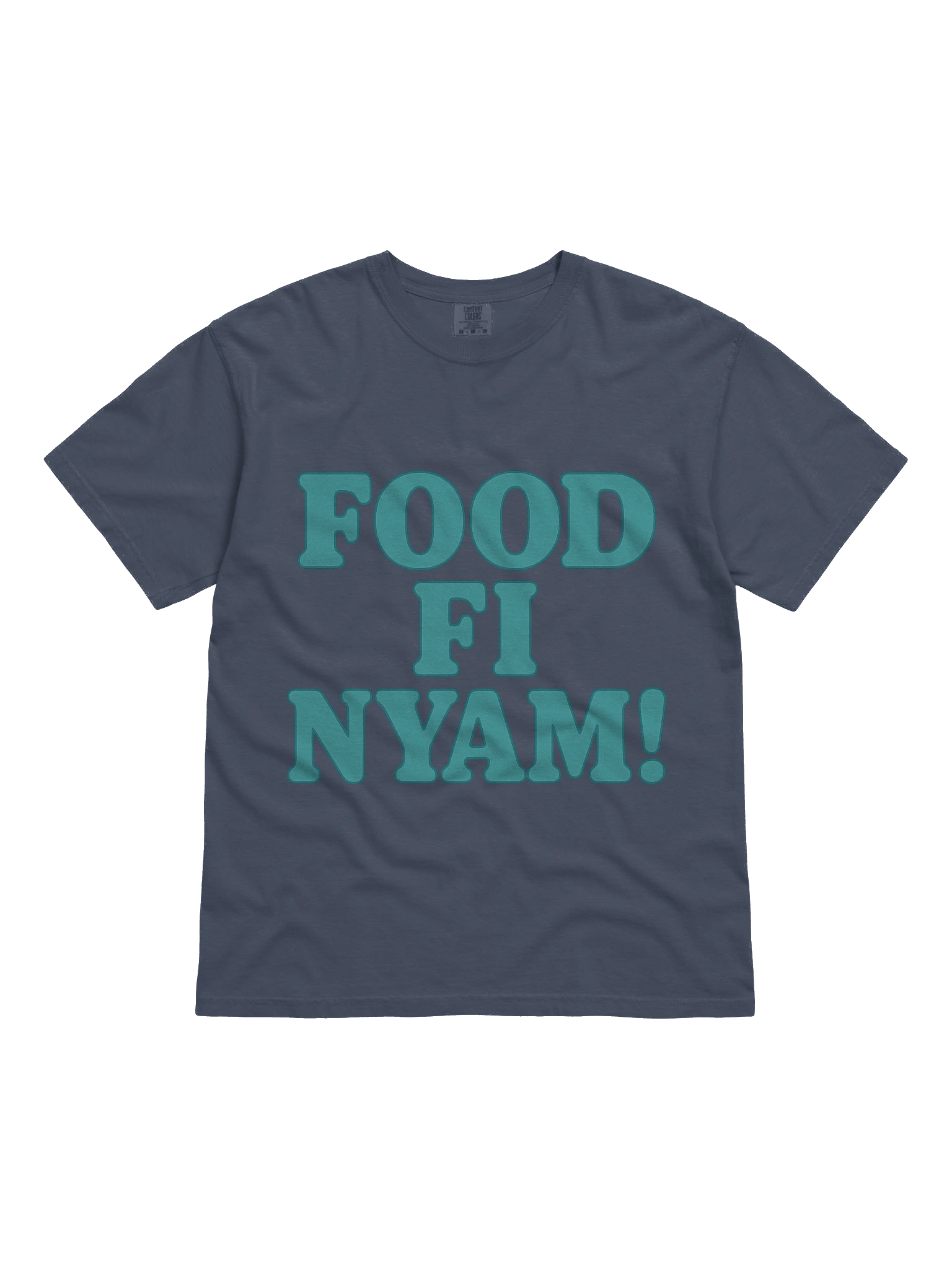 FOOD FI NYAM! Comfort Colors Tee product image (6)