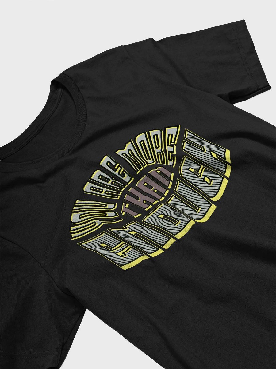 You Are More Than Enough Supreme Comfort Classic T-Shirt product image (29)