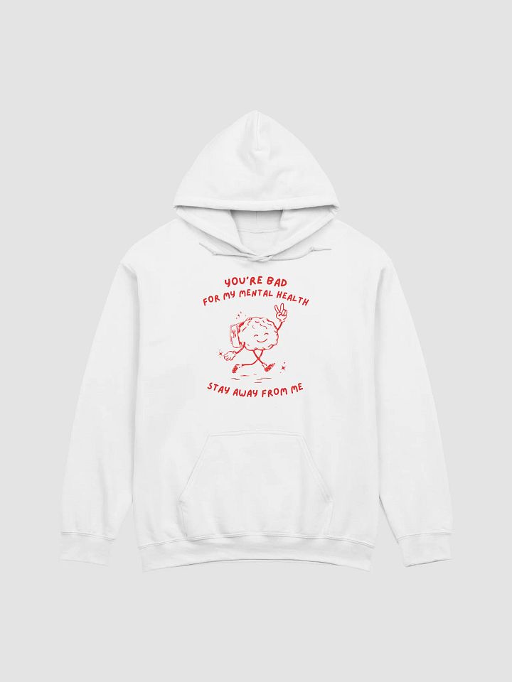 Bad for my mental health Hoodie product image (5)