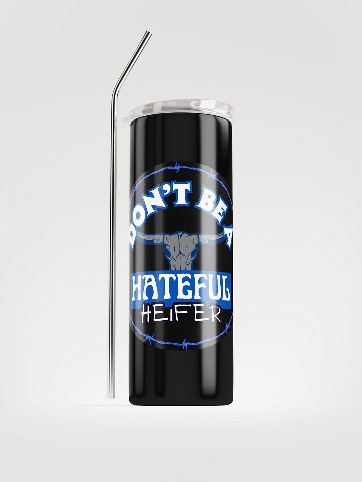 Hateful Heifer Tumbler product image (1)