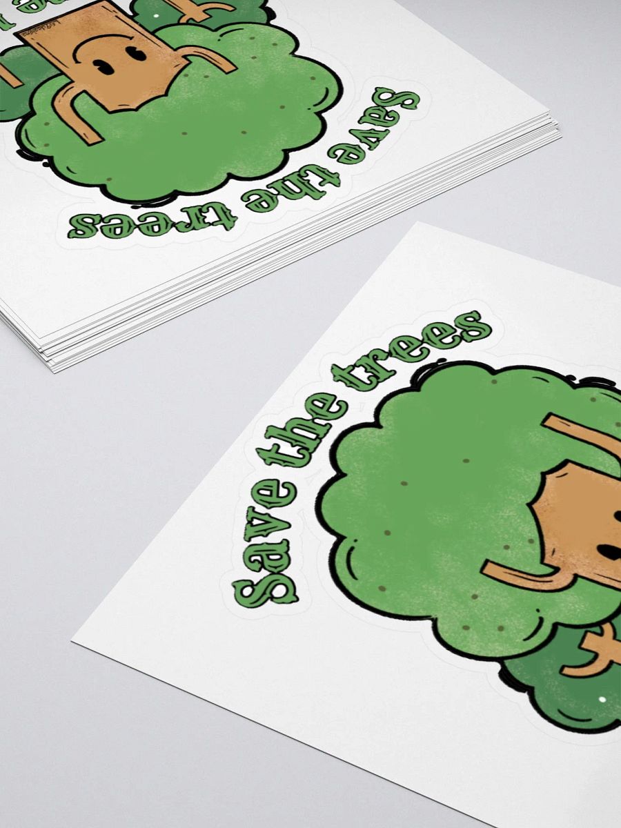 SAVE THE TREES, THEY'RE HERE TO SAVE YOU! product image (10)