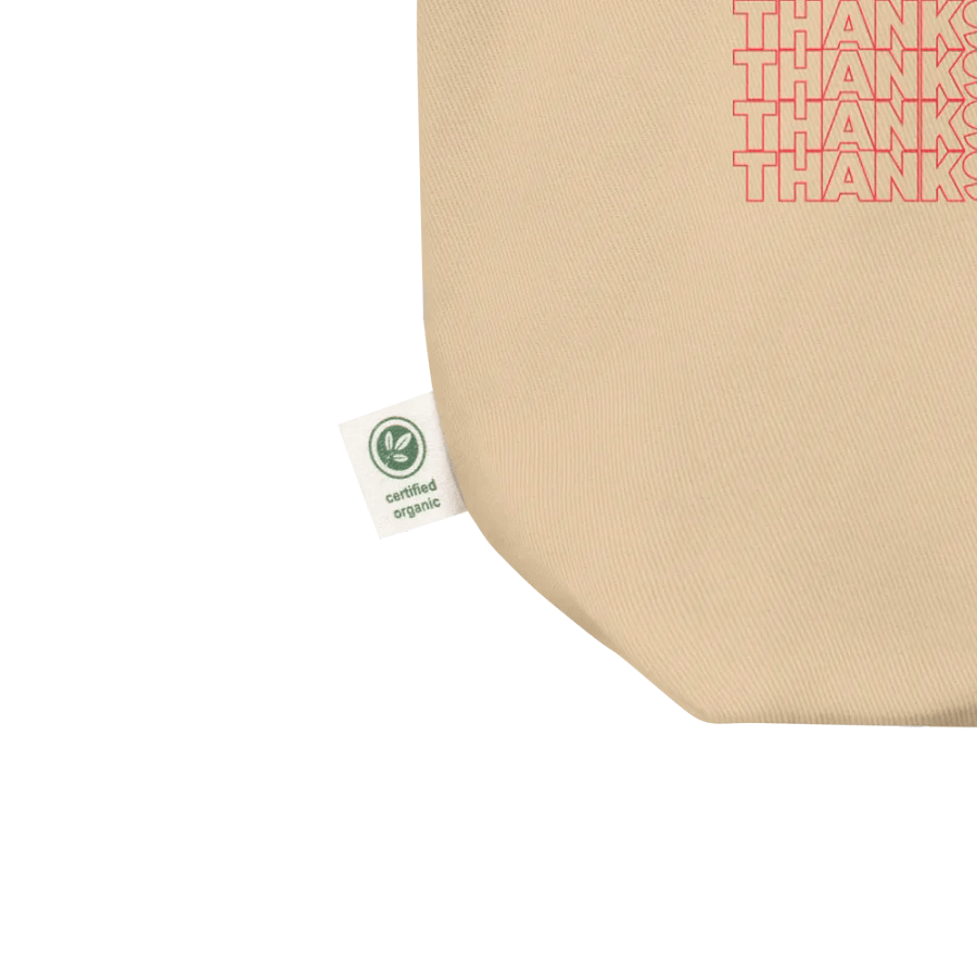 Thanks For Tolerating Us, etc. Eco-Friendly Tote in Classic Shopper product image (3)