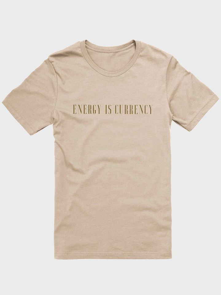 energy is currency tee product image (1)