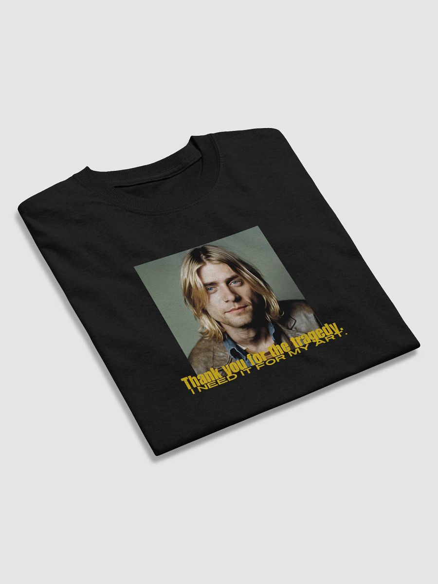 Kurt Cobain "Thank You for the Tragedy T-Shirt – Art Through Pain product image (3)