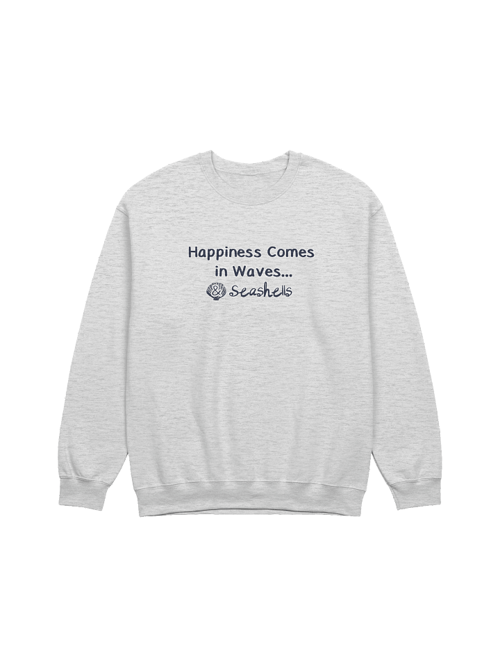 Happiness Comes in Waves...& Seashells | Crewneck Sweatshirt product image (7)