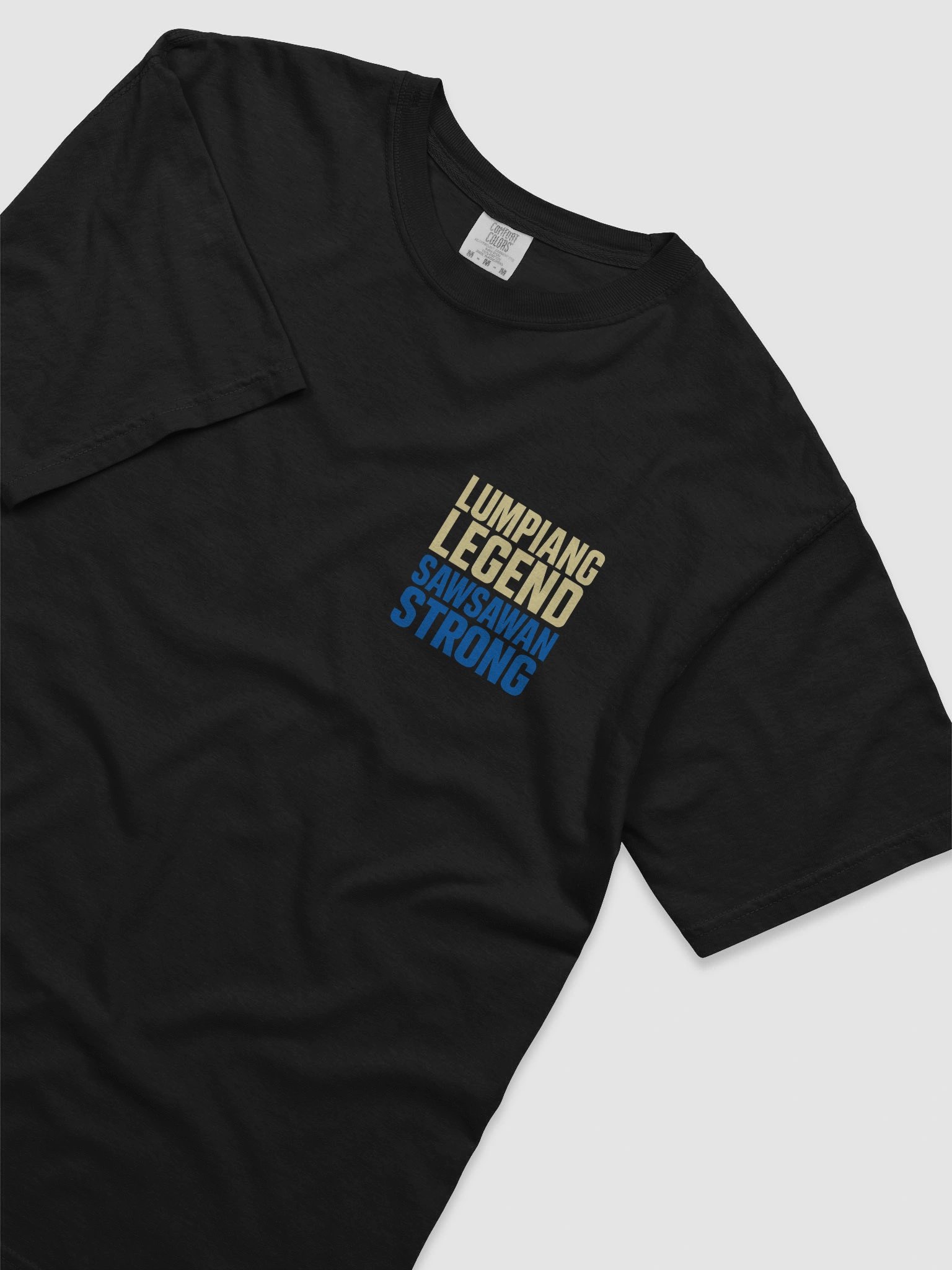 LUMPIANG LEGEND SAWSAWAN STRONG T-Shirt product image (10)