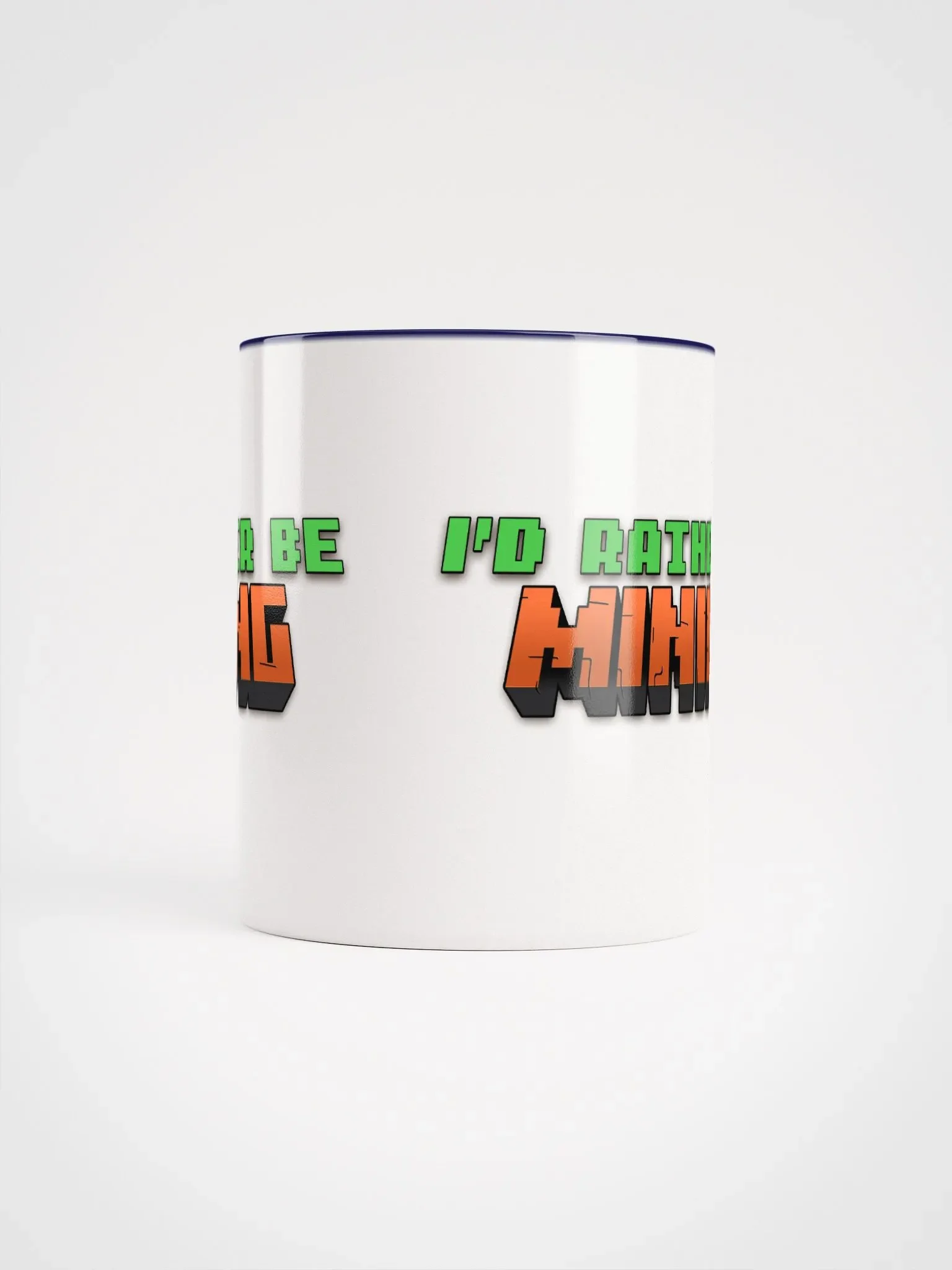 I'd Rather Be Mining Mug - Carrot Colours product image (66)