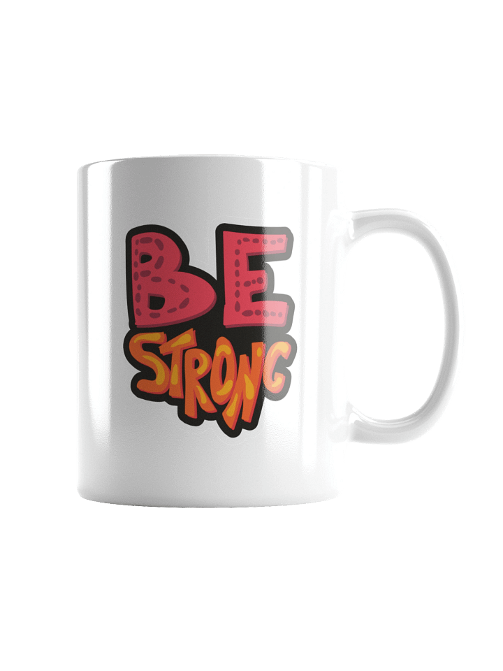 BE STRONG White Glossy Mug product image (1)