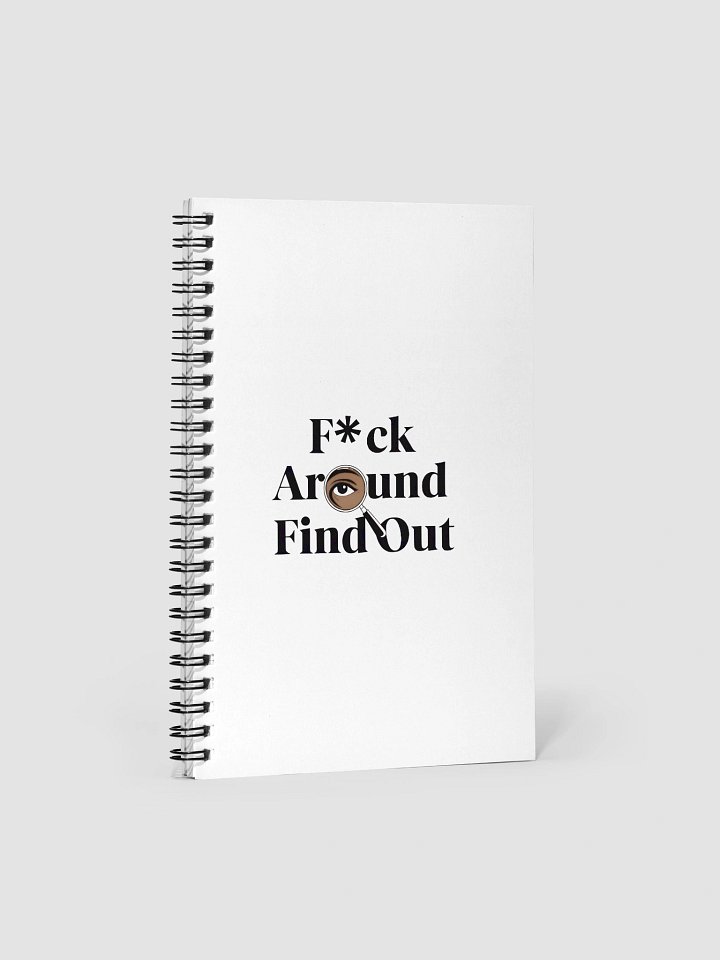 F*ck Around, Find Out Notebook product image (1)