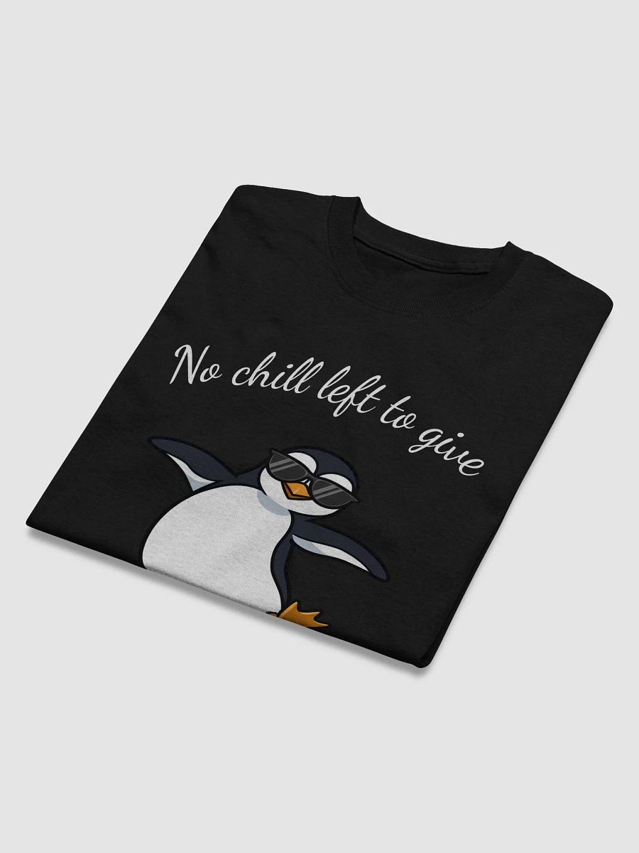 Funny Penguin T-Shirt - No Chill Left To Give Cool Design product image (18)