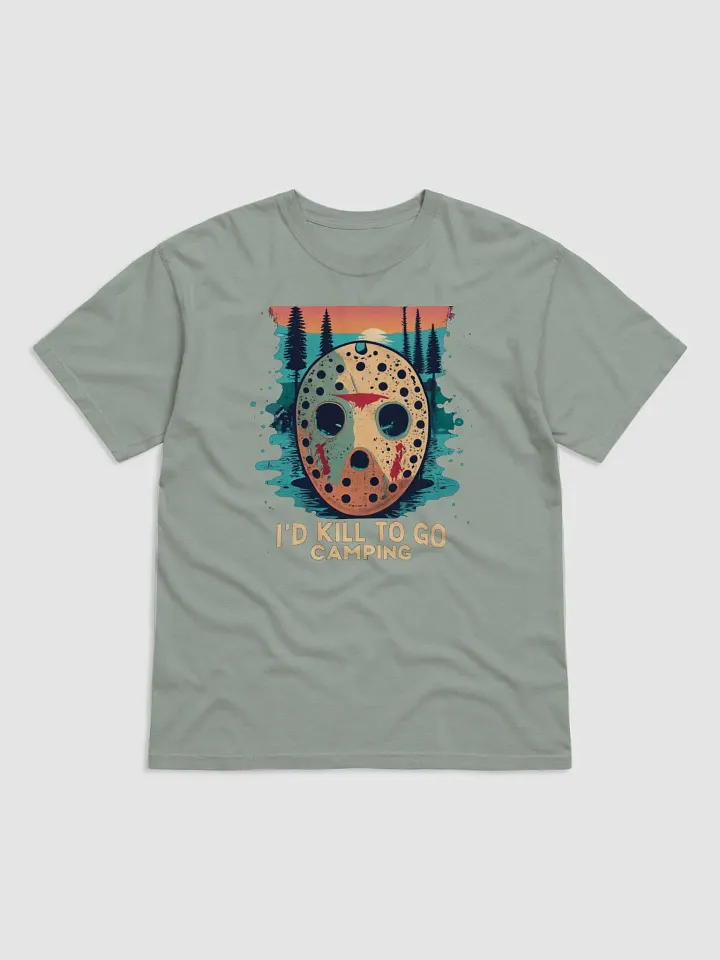 I'd Kill To Go Camping product image (12)