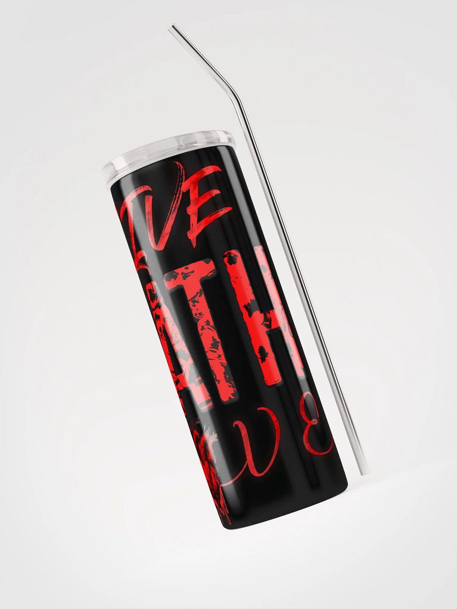 Stainless Steel Tumbler Live Lath Love product image (3)