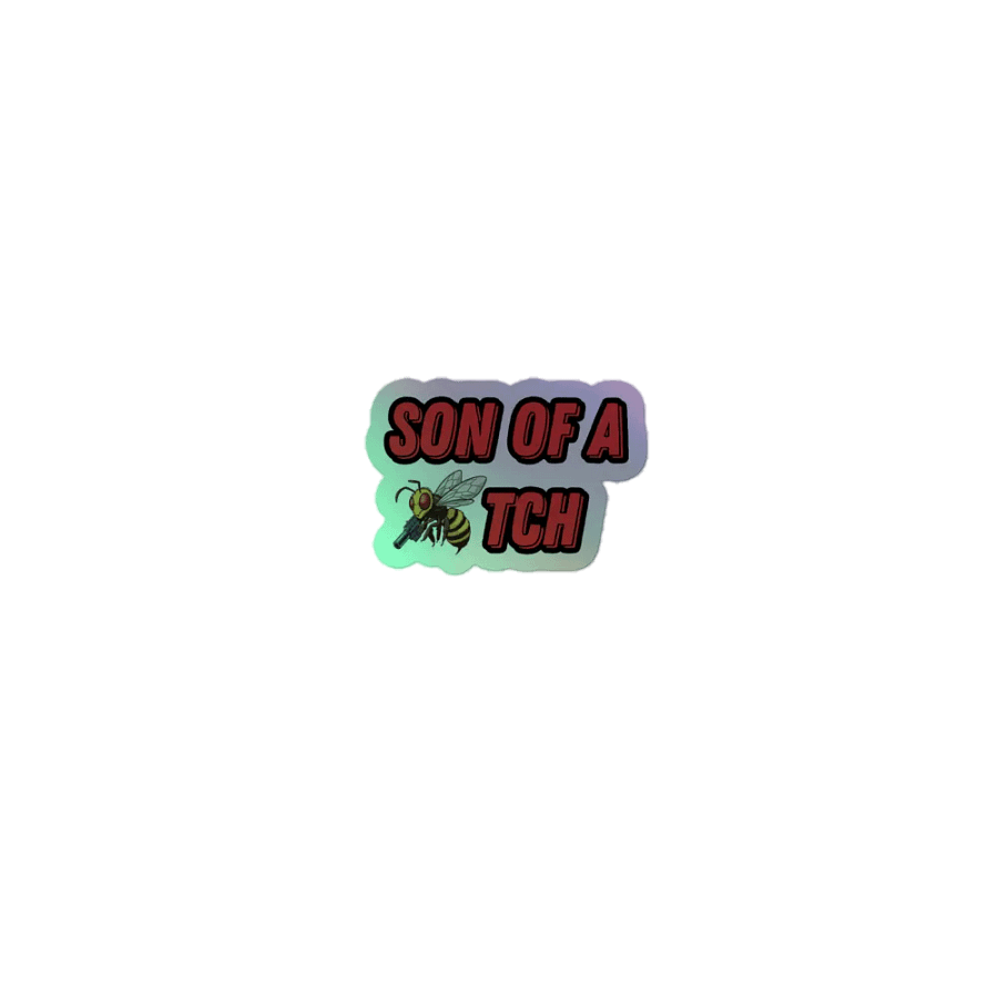 Son of a Beetch Holographic Sticker product image (1)
