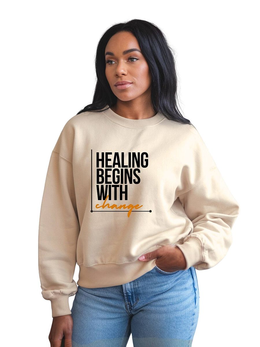 "Healing Begins With Change" Premium Unisex Bone Sweatshirt product image (3)