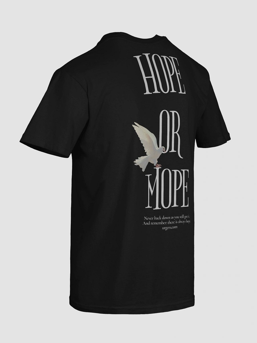Urgers Hope or Mope Shirt product image (11)