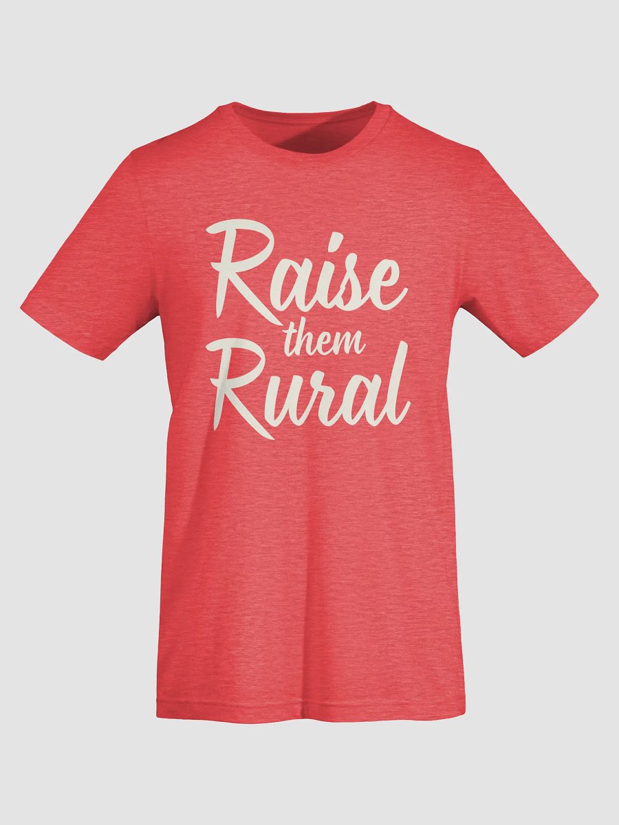 Raise Them Rural – Country Life Tee product image (19)