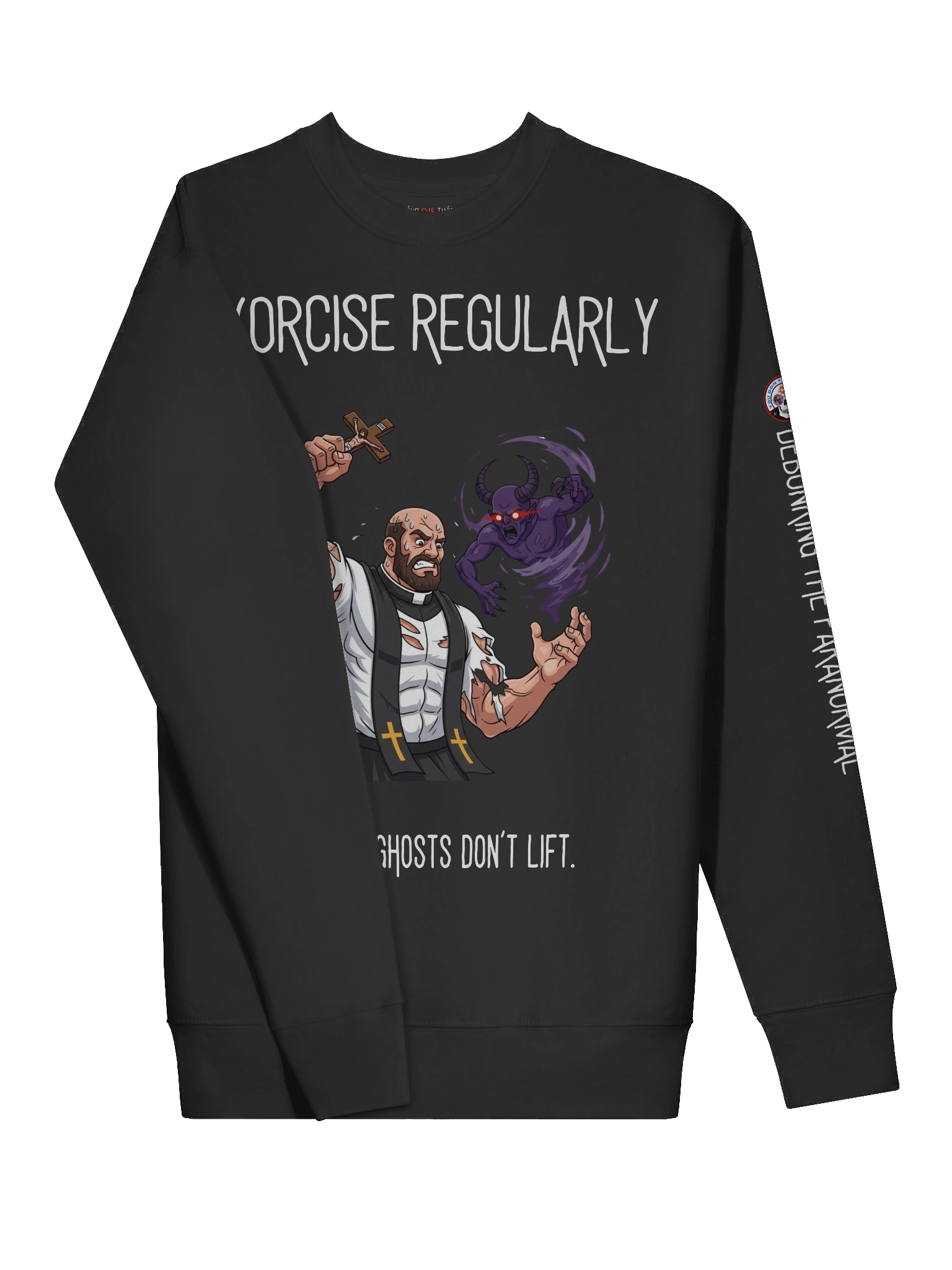 Exorcise Regularly – Crewneck Sweater product image (3)
