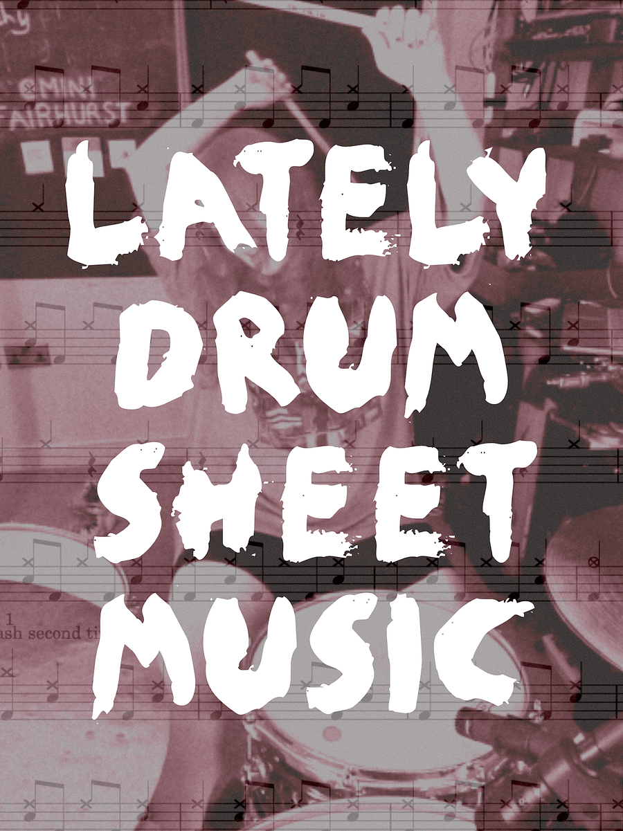Lately Drum Sheet Music product image (1)