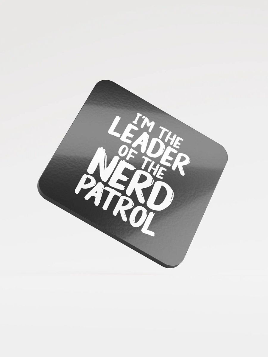 Nerd Patrol Leader Glossed Cork Coaster product image (1)