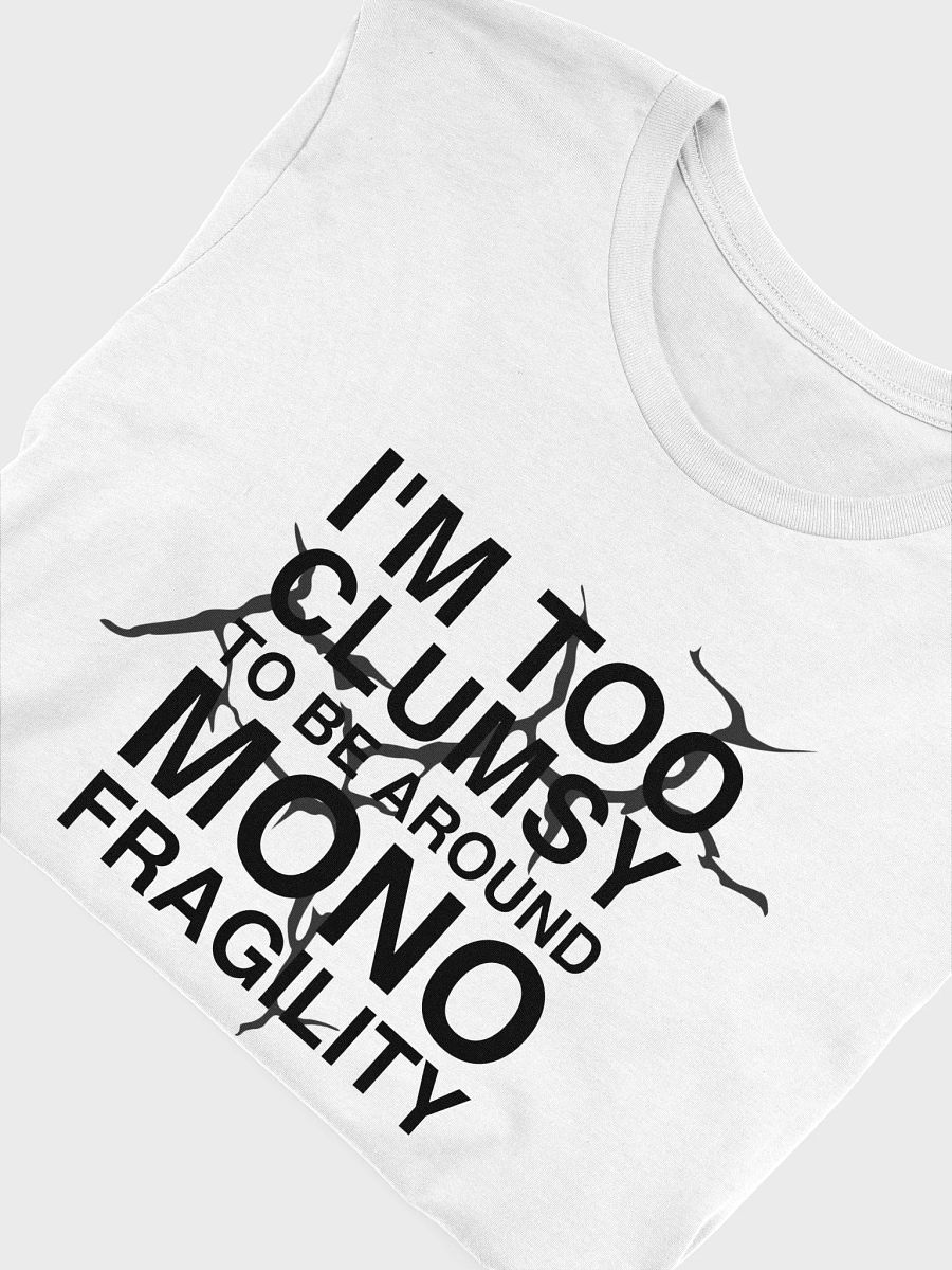 mono fragility t-shirt product image (5)