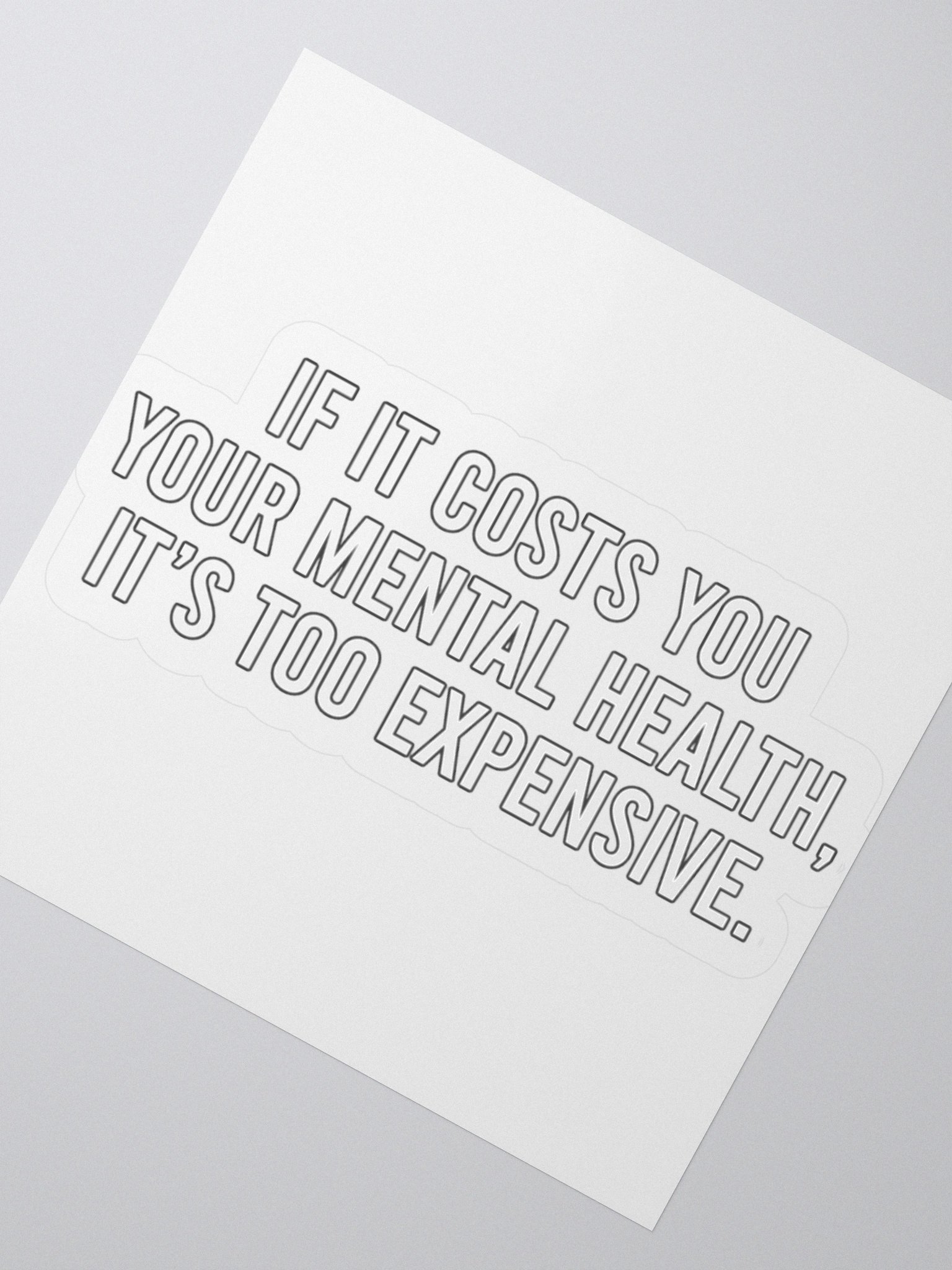 Positivity - Costs Sticker product image (5)