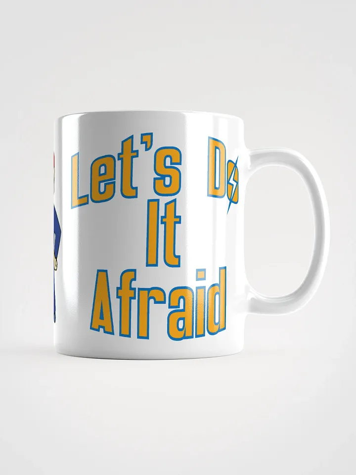 Let's Do It Afraid Mug product image (1)