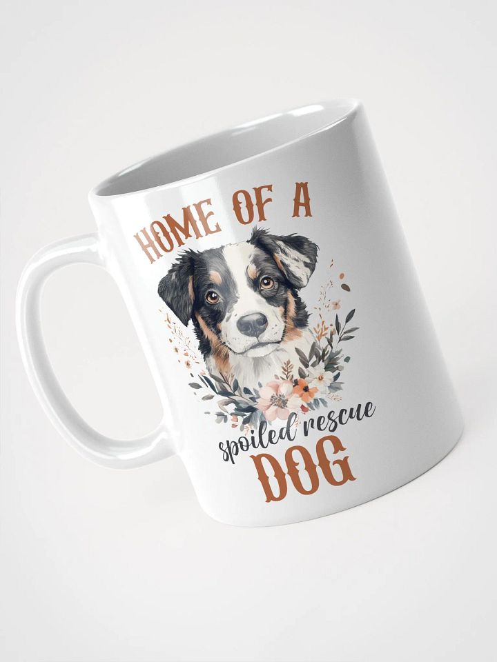Home Of A Spoiled Rescue Dog Mug product image (2)