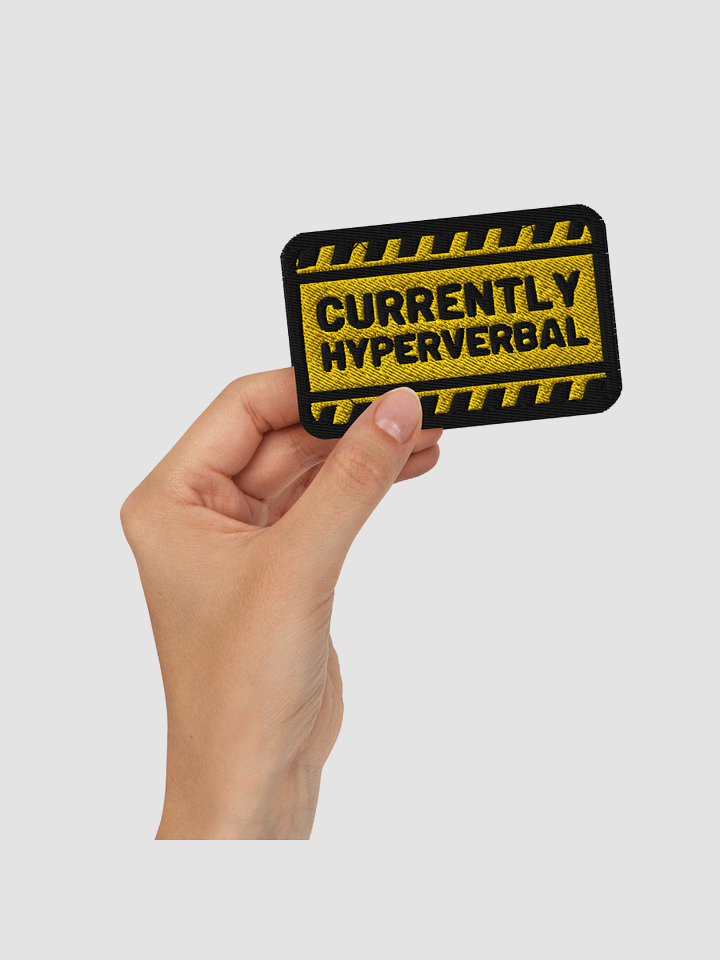 CURRENTLY HYPERVERBAL patch product image (2)